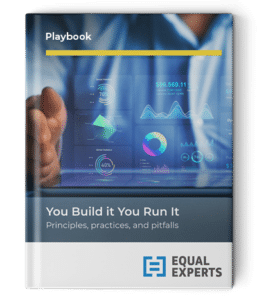 You Build It You Run It Playbook